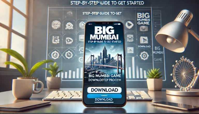 Big Mumbai Game Download Process: Step-by-Step Guide