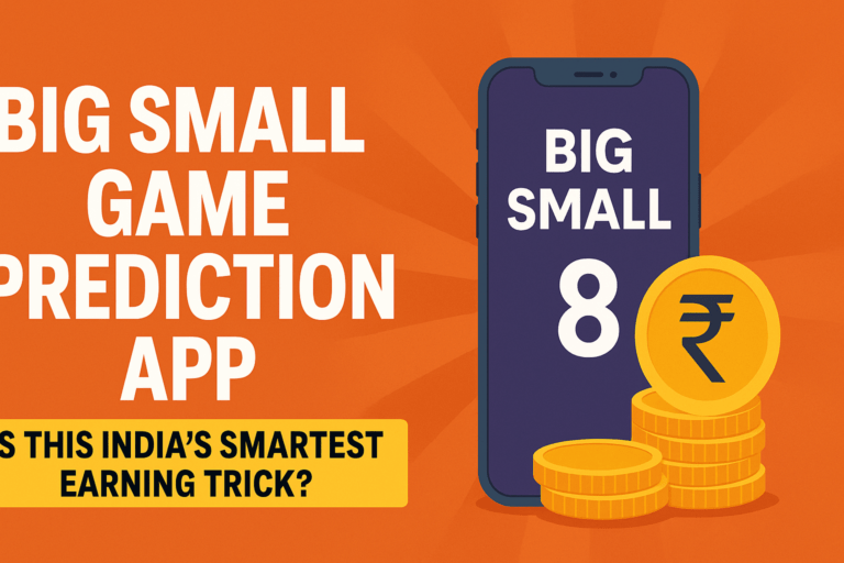 Big Small Game Prediction App Review: Is This India’s Smartest Earning Trick? 1 Big small game prediction